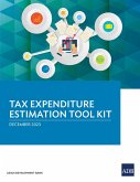 Tax Expenditure Estimation Tool Kit (eBook, ePUB)