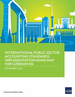 Cover International Public Sector Accounting Standards Implementation Road Map for Uzbekistan (eBook, ePUB)
