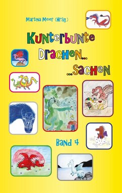 Kunterbunte Drachensachen Band 4 (eBook, ePUB) Cover Kunterbunte Drachensachen Band 4 (eBook, ePUB)