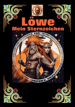 Löwe, mein Sternzeichen (eBook, ePUB) - Kühnemann, Andreas