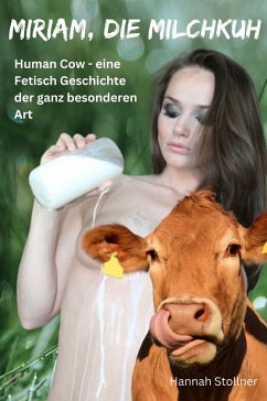 Miriam, die Milchkuh (eBook, ePUB) Cover Miriam, die Milchkuh (eBook, ePUB)