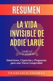 Resumen de La Vida Invisible de Addie Larue Libro de V. E. Schwab:Intuiciones, Urgencias y Propuestas para una Nueva Longevidad (Francis Spanish Series, #1) (eBook, ePUB)