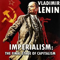 Imperialism: The Final Stage of Capitalism (MP3-Download) - Lenin, Vladimir