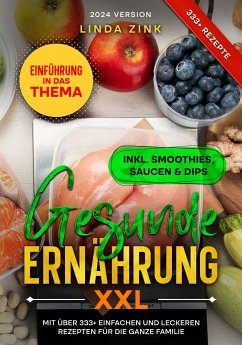 Gesunde Ernährung XXL (eBook, ePUB) - Zink, Linda