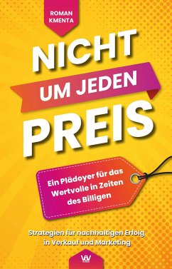 Nicht um jeden Preis (eBook, ePUB) - Kmenta, Roman