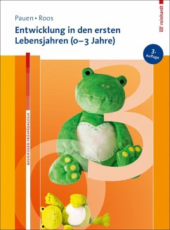 Entwicklung in den ersten Lebensjahren (0-3 Jahre) (eBook, ePUB) - Pauen, Sabina; Roos, Jeanette