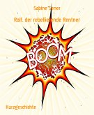 Ralf, der rebellierende Rentner (eBook, ePUB)