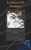 La materia del dinero (Dimero, #1) (eBook, ePUB)