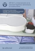 Intervención en la atención higiénico-alimentaria en instituciones. SSCS0208 (eBook, ePUB)
