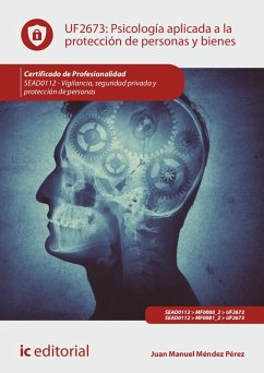 Psicología aplicada a la protección de personas y bienes. SEAD0112 (eBook, ePUB) - Méndez Pérez, Juan Manuel