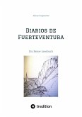 Diarios de Fuerteventura (eBook, ePUB)
