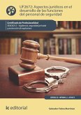 Aspectos jurídicos en el desarrollo de las funciones del personal de seguridad. SEAD0212 (eBook, ePUB)