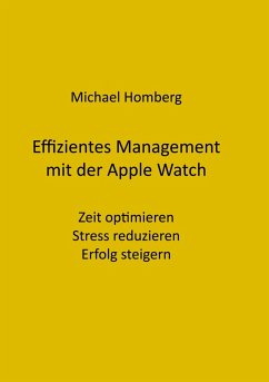 Effizientes Management mit der Apple Watch (eBook, ePUB)