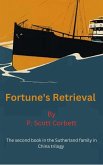 Fortune's Retrieval (Sutherlands in China trilogy, #2) (eBook, ePUB)