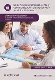 Asesoramiento, venta y comercialización de productos y servicios turísticos. HOTG0208 (eBook, ePUB)