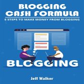 Blogging Cash Formula (eBook, ePUB)