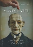 Manipulated (eBook, ePUB)