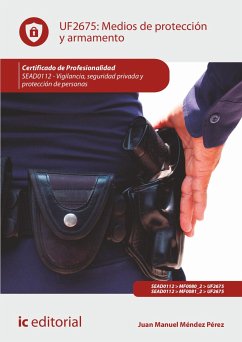 Medios de protección y armamento. SEAD0112 (eBook, ePUB) - Méndez Pérez, Juan Manuel