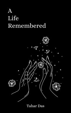 A Life Remembered (eBook, ePUB) - Das, Tahar