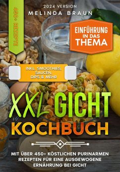 XXL Gicht Kochbuch (eBook, ePUB) - Braun, Melinda