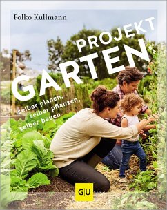 Projekt Garten (eBook, ePUB) - Kullmann, Folko