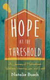 Hope at the Threshold (eBook, ePUB)