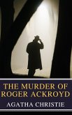 The Murder of Roger Ackroyd (eBook, ePUB)