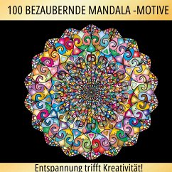 Magische Mandalas: 100 inspirierende Mandalas für einen kreativen Ausgleich! - Inspirations Lounge, S&L