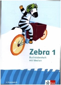 Zebra 1. Buchstabenheft in Grundschrift Klasse 1