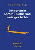 Textsorten in Sprach-, Kultur- und Sozialgeschichte