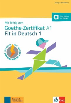 Mit Erfolg zum Goethe-Zertifikat A1: Fit in Deutsch 1 - Loumiotis, Uta