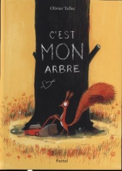 C'est mon arbre - Tallec, Olivier