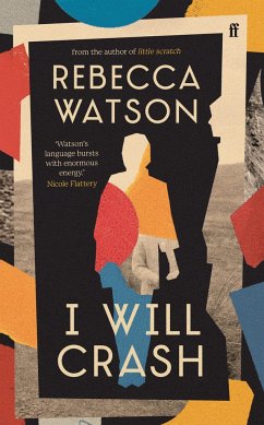 I Will Crash - Watson, Rebecca