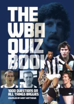 West Bromwich Albion FC Quiz Book - Matthews, Mart
