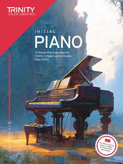 Trinity College London Piano Exam Pieces Plus Exercises from 2023: Initial - College London, Trinity