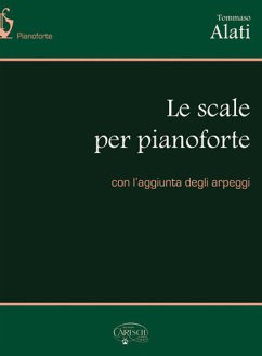Cover Tommaso Alati, Alati: Le Scale per Pianoforte Klavier Buch