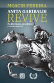 Anita Garibaldi Revive (eBook, ePUB)