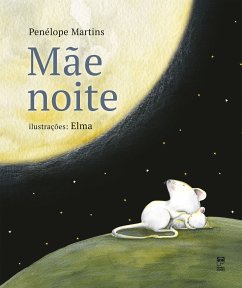 Mãe noite (fixed-layout eBook, ePUB) - Martins, Penélope