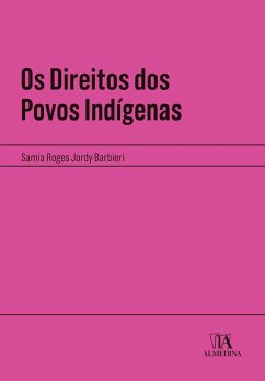 Cover Os Direitos dos Povos Indígenas (eBook, ePUB)