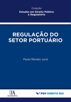 Cover Regulação do Setor Portuário (eBook, ePUB)