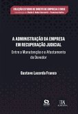 A Administração da Empresa em Recuperação Judicial (eBook, ePUB)