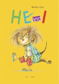 He and I (eBook, ePUB) He and I (eBook, ePUB)