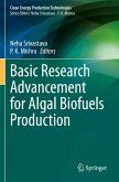 Basic Research Advancement for Algal Biofuels Production