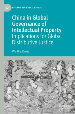 China in Global Governance of Intellectual Property - Cheng, Wenting