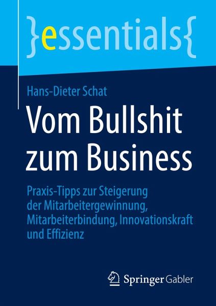 Vom Bullshit zum Business Vom Bullshit zum Business