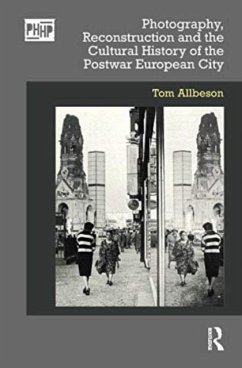 Cover Photography, Reconstruction and the Cultural History of the Postwar European City