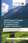 Anthology of Kyrgyz Women¿s Poetry Translated into English: Volume 3