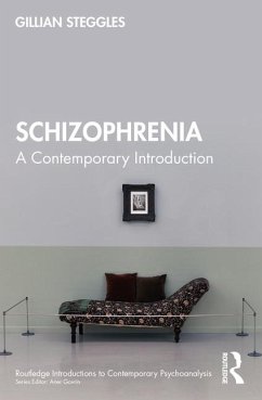 Schizophrenia - Steggles, Gillian