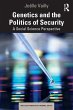 Genetics and the Politics of Security - Bild 1