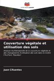 Couverture végétale et utilisation des sols